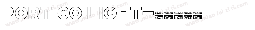 Portico Light字体转换